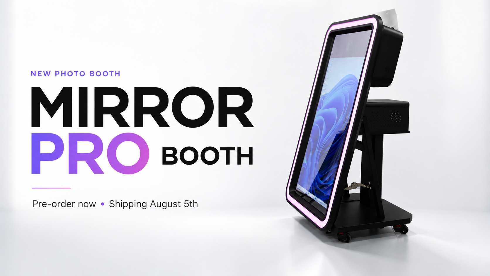 Pre-Order The Mirror Booth Pro Photo Booth |52-Inch Touch Screen DSLR Mirror Booth - Best Mirror Booth For Sale - Photo Booths For Sale.-Pre-Order Today!